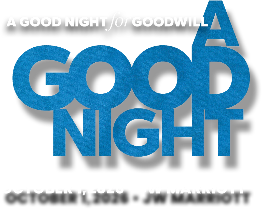 A Good Night for Goodwill - Goodwill Central Texas Presents - October 1, 2026 - JW Marriott