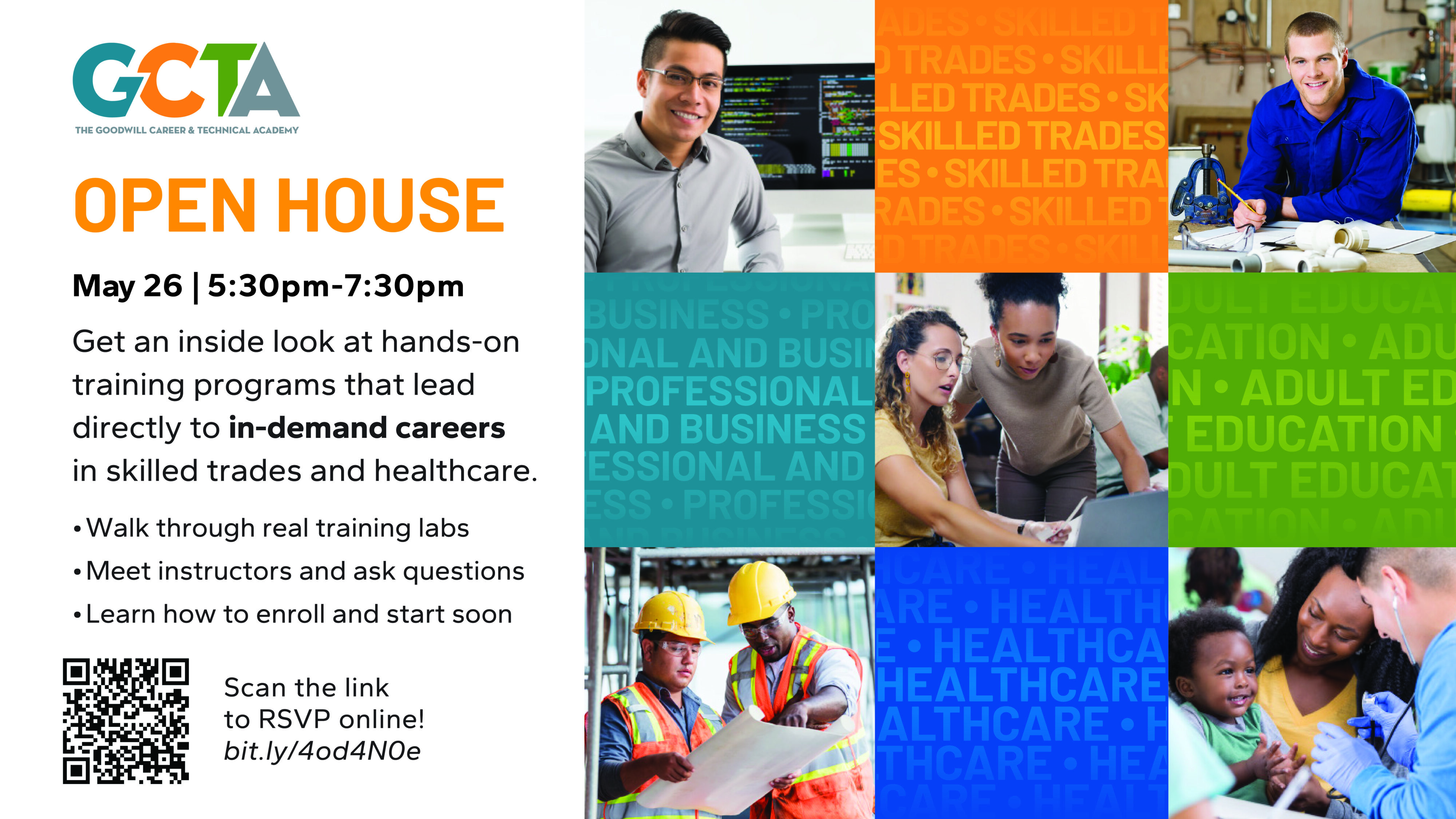 The Goodwill Career & Technical Academy — Open House