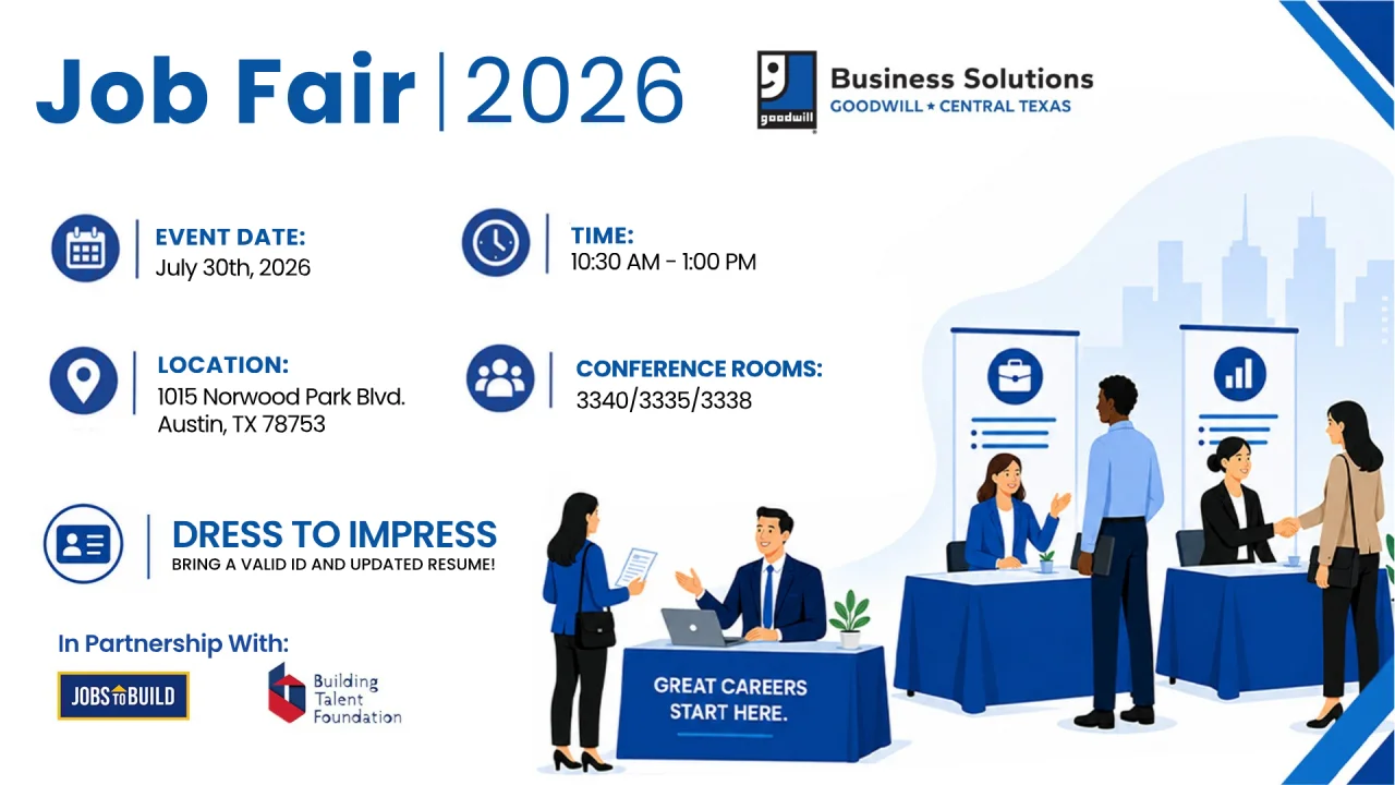 Find Your Next Opportunity at Goodwill Central Texas’ Summer Job Fair